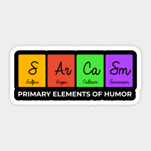 Sarcasm Primary Elements Of Humor Sticker